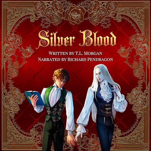 Silver Blood by T.L. Morgan