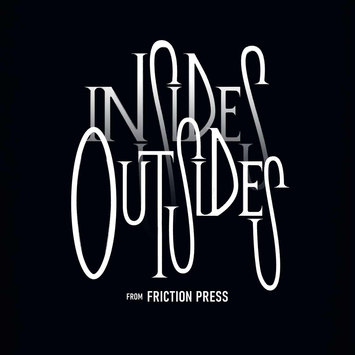 INSIDES OUTSIDES