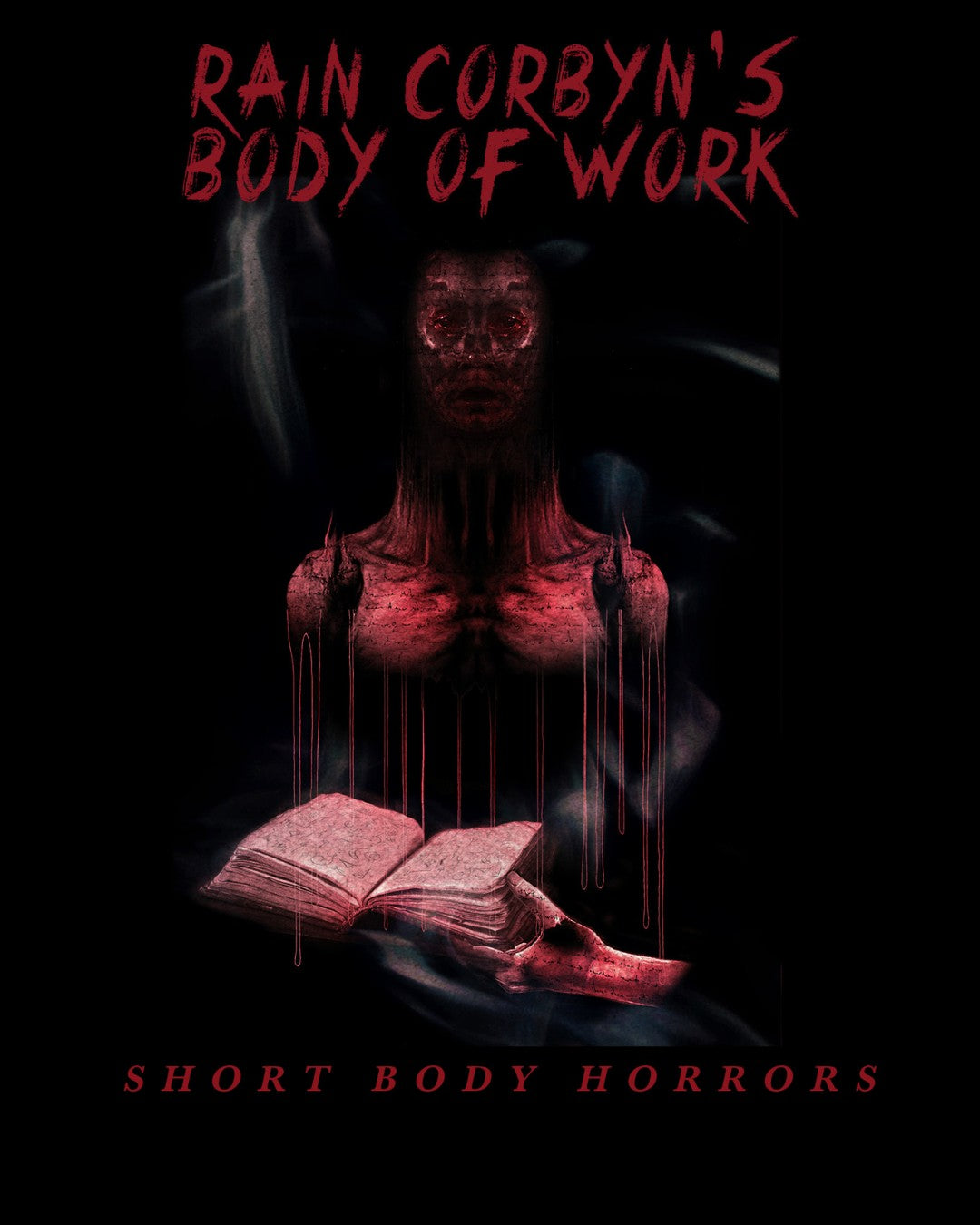 Rain Corbyn's Body of Work eBook